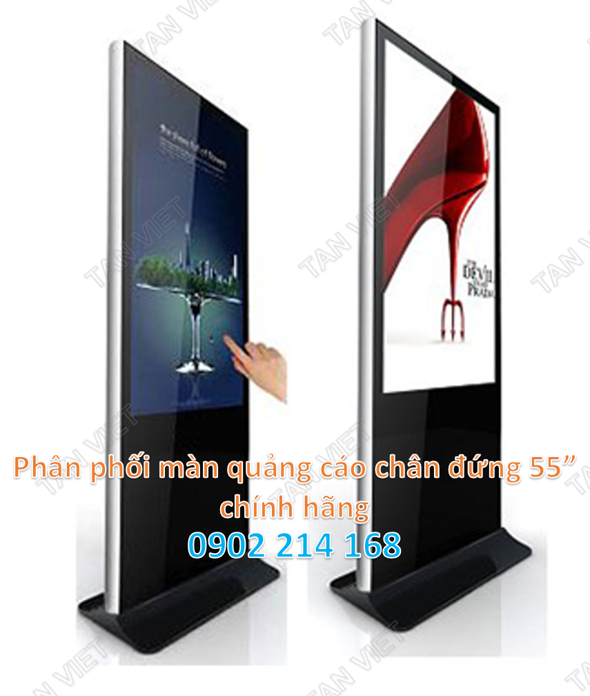 phân phối màn quảng cáo chân đứng 55" chính hãng chất lượng cao giá rẻ